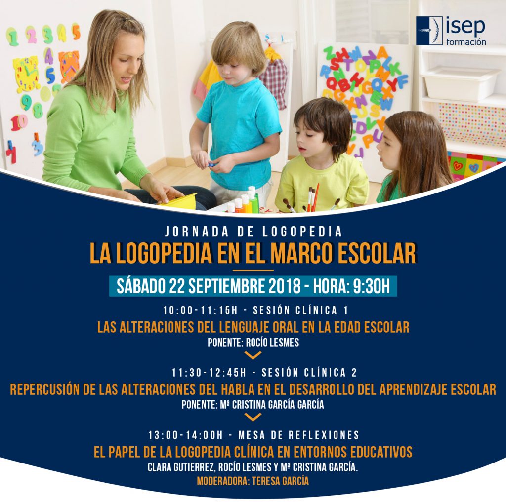 Jornada de Logopedia: La Logopedia en el marco escolar. Madrid 2018 1 Logopedia Educativa (1)
