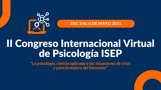 ISEP apuesta por la investigación y la divulgación con el II Congreso Internacional Virtual de Psicología